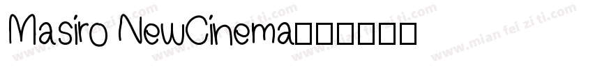 Masiro NewCinema字体转换